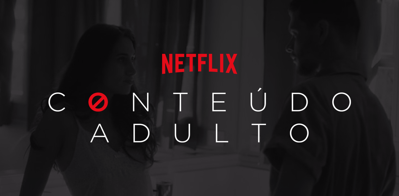 Netflix anuncia conteúdo adulto pela primeira vez na história