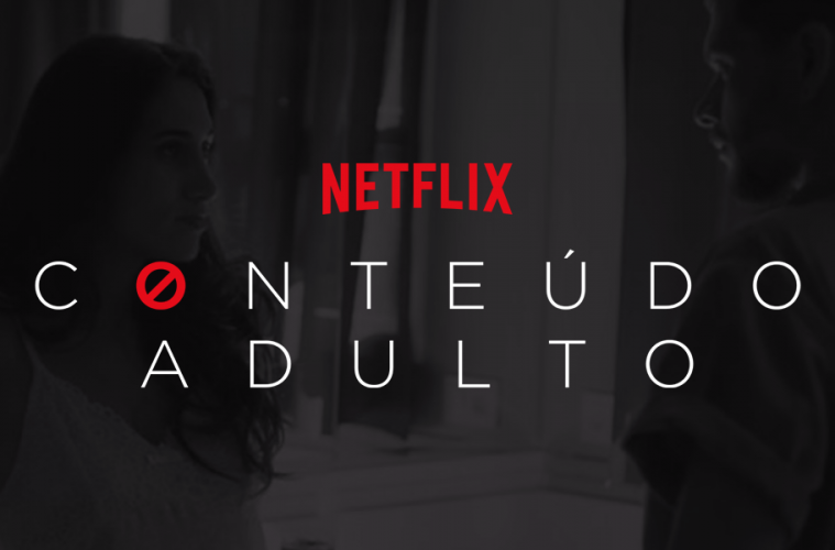 NETFLIX CRESCENDO COM CONTEÚDO ADULTO?!